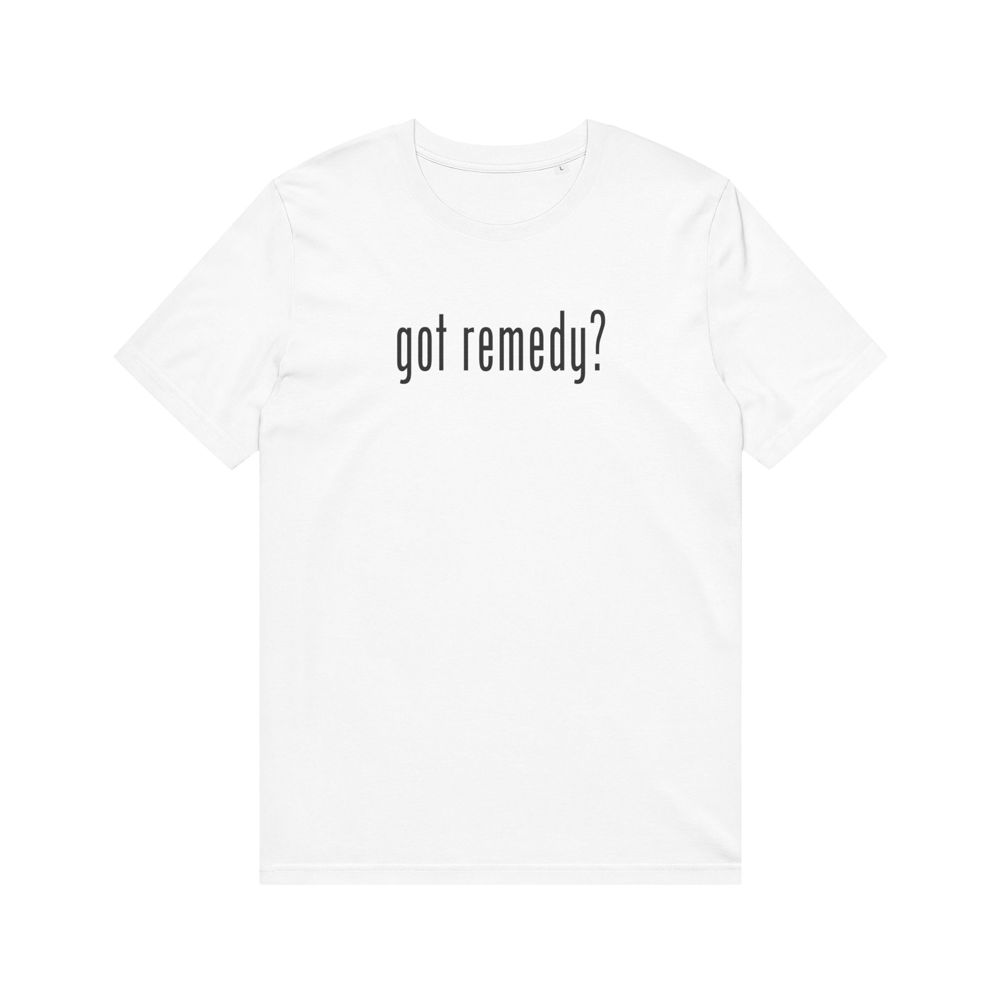 Got Remedy? Organic T‑Shirt - Image 3